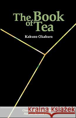 The Book of Tea Kakuzo Okakura 9784990284831 JAPAN & STUFF PRESS - książka
