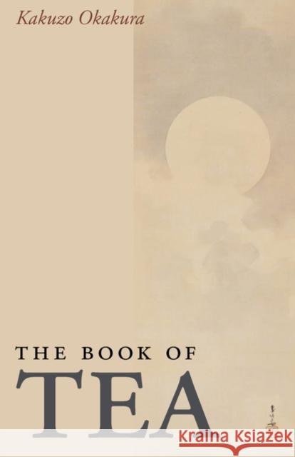 The Book of Tea, Large-Print Edition Kakuzo Okakura 9781600964817 WAKING LION PRESS - książka