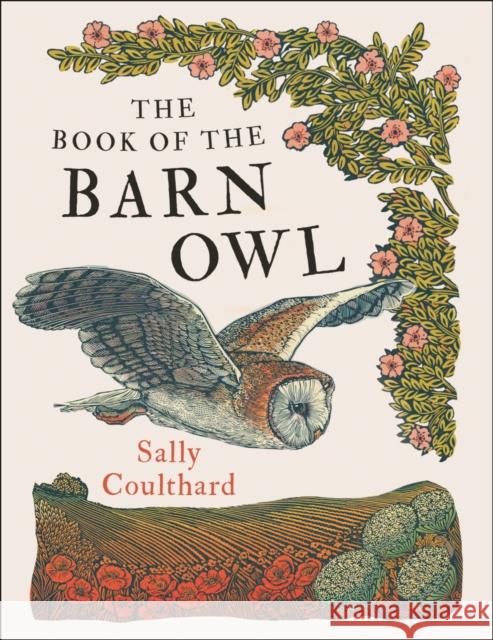 The Book of the Barn Owl Sally Coulthard 9781803289335 Head of Zeus - książka