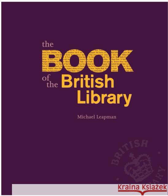 The Book of the British Library Michael Leapman 9780712358378 British Library Publishing - książka