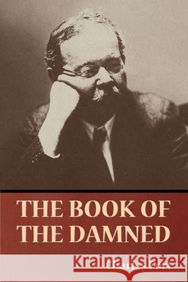 The Book of the Damned Charles Fort 9781636377544 Bibliotech Press - książka