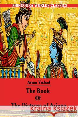 The Book Of The Distress Of Arjuna Arnold, Edwin 9781477438602 Createspace - książka