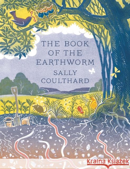 The Book of the Earthworm Sally Coulthard 9781789544756 Apollo Publishing International - książka