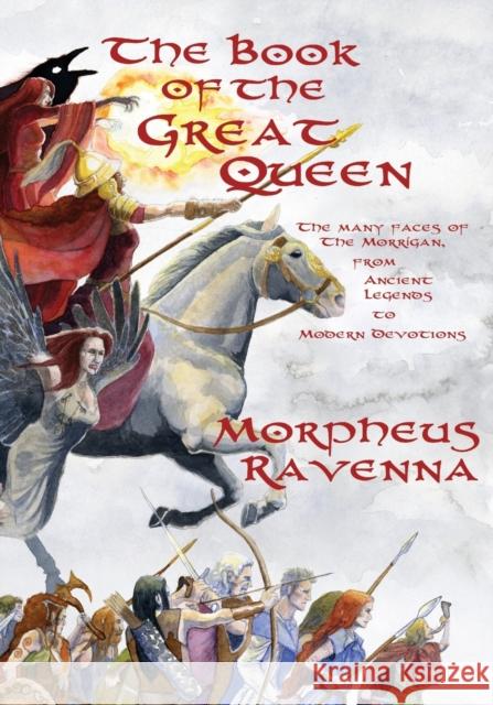 The Book of The Great Queen Ravenna, Morpheus 9780990392712 Concrescent Press - książka