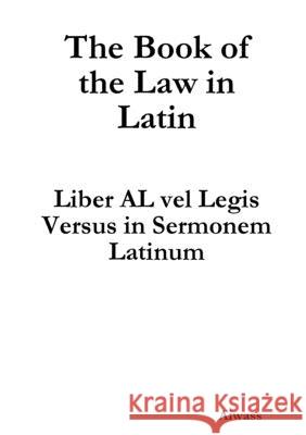 The Book of the Law in Latin Aiwass 9780244550325 Lulu.com - książka