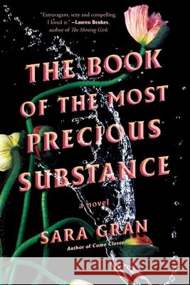 The Book of the Most Precious Substance Sara Gran 9780578947099 Dreamland Books - książka