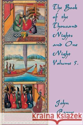 The Book of the Thousand Nights and One Night Volume 5. John Payne 9781633843479 SMK Books - książka