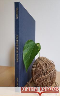 The Book of the Twelve: A Journal for the Hebrew Scriptures J. Alexander Rutherford 9781989560099 Teleioteti - książka