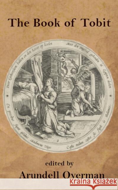 The Book of Tobit Arundell Overman 9798749607376 Independently Published - książka