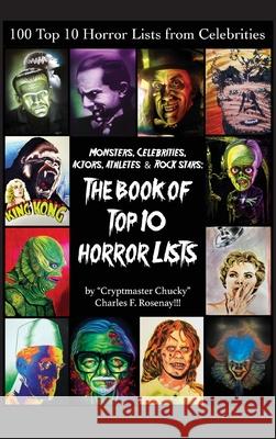 The Book of Top Ten Horror Lists (hardback) Charles F. Rosenay 9781629337654 BearManor Media - książka