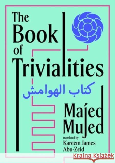 The Book of Trivialities Majed Mujed 9781915017000 Skein Press - książka