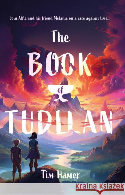 The Book of Tudllan Tim Hamer 9781805142157 Troubador Publishing - książka