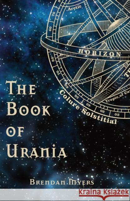 The Book of Urania Brendan Myers 9781999395490 Arcana Elements - książka