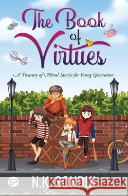 The Book of Virtues Nk Sondhi 9789389716412 General Press India - książka