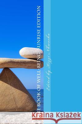The Book of Well-Being: Sunrise Edition Kizzi Nkwocha 9781541067905 Createspace Independent Publishing Platform - książka