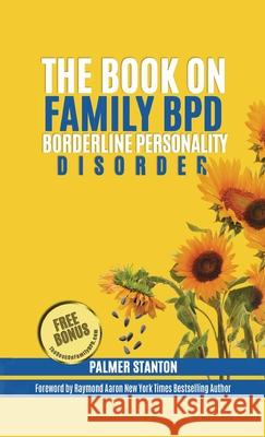 The Book On Family BPD Palmer Stanton 9781738297740 Lismore Lines - książka