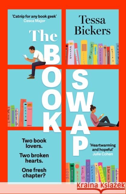 The Book Swap: The perfect summer reading novel about book lovers, for book lovers - uplifting, moving, and full of love Tessa Bickers 9781399706070 Hodder & Stoughton - książka