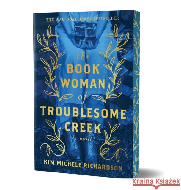 The Book Woman of Troublesome Creek (Collector's Edition): A Novel Kim Michele Richardson 9781464246524 Sourcebooks Landmark - książka
