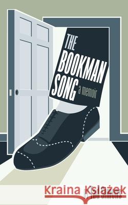 The Bookman Song: A Memoir Tad Simons 9780996111010 Pembroke Press - książka