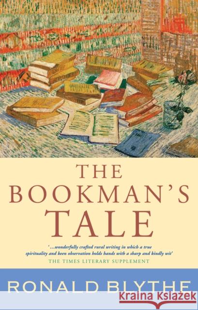 The Bookman's Tale Ronald Blythe 9781853119804  - książka