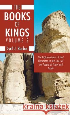 The Books of Kings, Volume 2 Cyril J. Barber 9781498247214 Wipf & Stock Publishers - książka