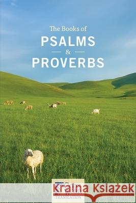 The Books of Psalms & Proverbs Gwn Mission Society 9780998447766 God's Word to the Nations Mission Society - książka