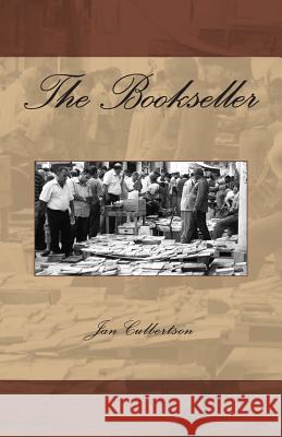 The Bookseller MR Jan E. Culbertson 9781495965104 Createspace - książka