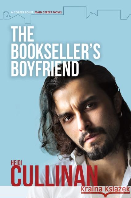 The Bookseller's Boyfriend: Volume 1 Cullinan, Heidi 9781644058589 Dreamspinner Press - książka