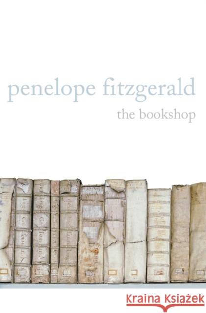 The Bookshop Penelope Fitzgerald 9780006543541 HarperCollins Publishers - książka