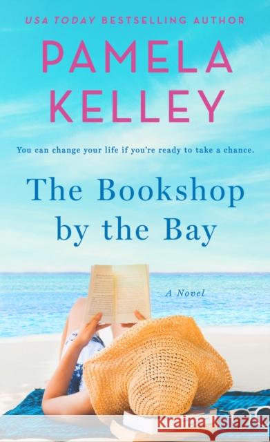 The Bookshop by the Bay: A Novel Pamela M. Kelley 9781250888464 St. Martin's Press - książka