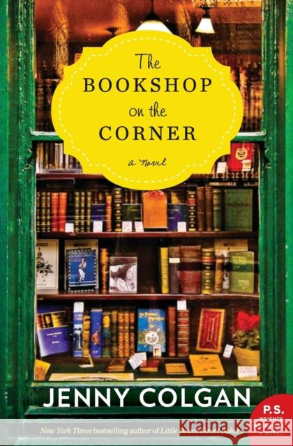 The Bookshop on the Corner Jenny Colgan 9780062467256 William Morrow & Company - książka