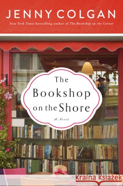 The Bookshop on the Shore Jenny Colgan 9780062850188 William Morrow & Company - książka