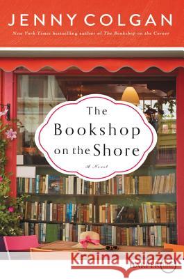 The Bookshop on the Shore Jenny Colgan 9780062912374 HarperLuxe - książka