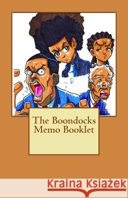 The Boondocks Memo Booklet Marlow Jemaine Martin 9781500555573 Createspace Independent Publishing Platform - książka