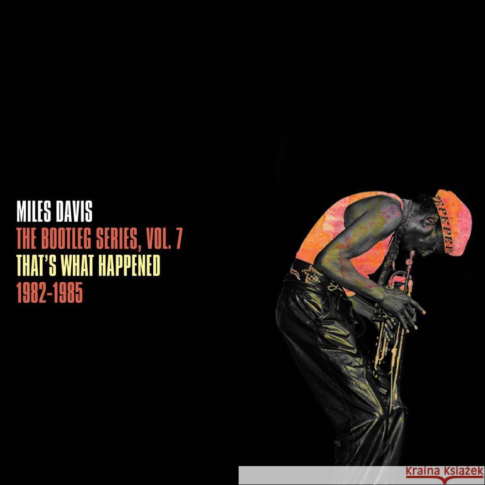 The Bootleg Series, Vol. 7: That's What Happened 1982-1985, 3 Audio-CD Davis, Miles 0194398638522 Sony Music Catalog - książka