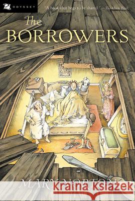 The Borrowers Mary Norton Beth Krush Joe Krush 9780152047375 Odyssey Classics - książka