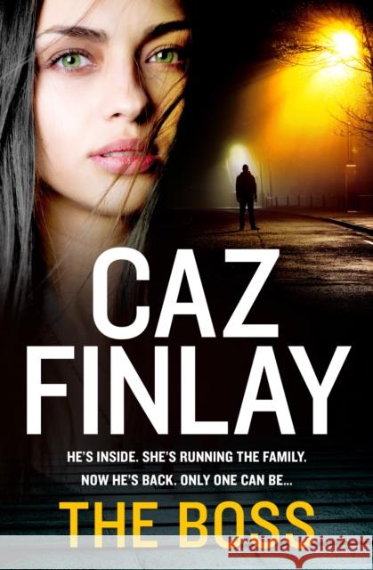 The Boss Caz Finlay 9780008340681 HarperCollins Publishers - książka