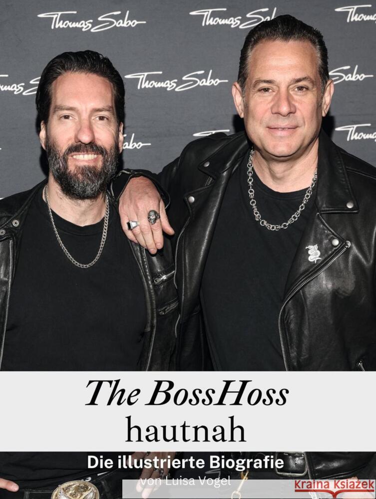 The BossHoss hautnah - Komplett in Farbe Vogel, Luisa 9783759104830 FlipFlop - książka