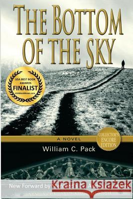 The Bottom of the Sky William C. Pack 9780997776201 Bookman Stuart Publishing - książka