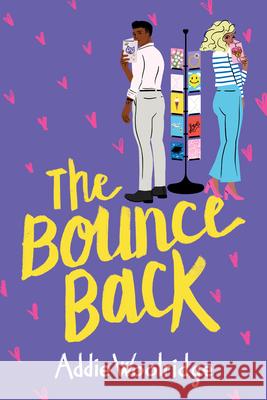The Bounce Back Addie Woolridge 9781542030342 Amazon Publishing - książka