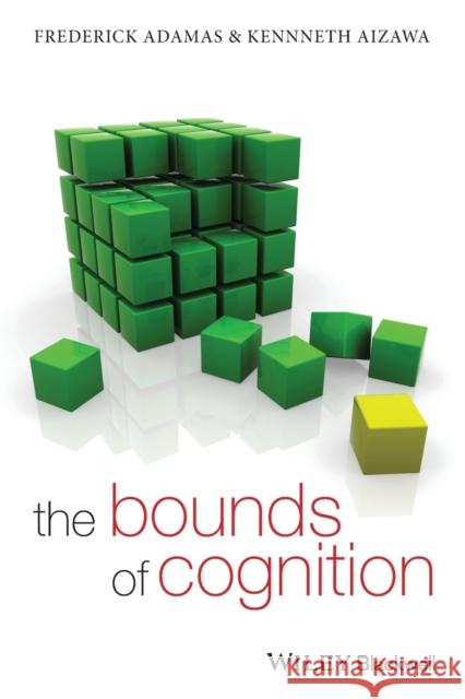 The Bounds of Cognition  Adams 9781444332704  - książka