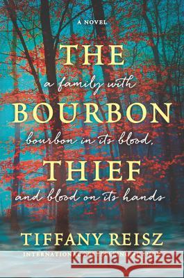 The Bourbon Thief: A Southern Gothic Novel Tiffany Reisz 9780778319429 Mira Books - książka