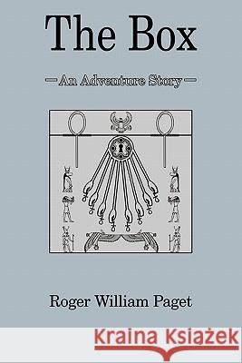 The Box: An Adventure Story Paget, Roger William 9781452092836 Authorhouse - książka