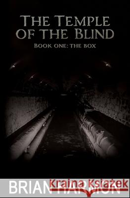 The Box: Book One of The Temple of the Blind Harmon, Brian 9781463616298 Createspace - książka