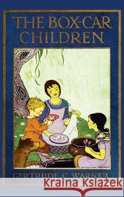 The Box-Car Children Gertrude Chandler Warner, Dorothy Lake Gregory 9781515442035 Illustrated Books - książka