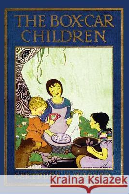 The Box-Car Children Gertrude Chandler Warner, Dorothy Lake Gregory 9781515442042 Illustrated Books - książka