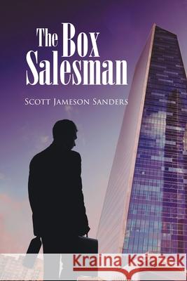 The Box Salesman Scott Jameson Sanders 9781662403217 Page Publishing, Inc - książka