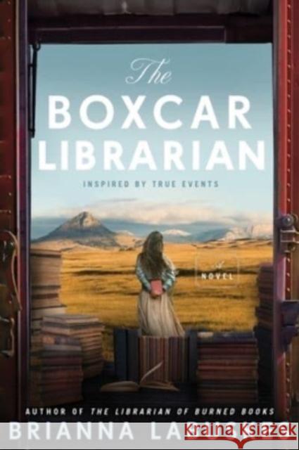 The Boxcar Librarian: A Novel Brianna Labuskes 9780063376304 HarperCollins Publishers Inc - książka