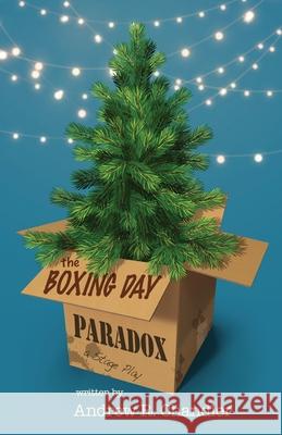 The Boxing Day Paradox Andrew Chandler 9781257632947 Lulu.com - książka