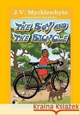 The Boy And The Bicycle Mycklewhyte, J. V. 9781482039337 Createspace - książka